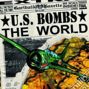 U.S. Bombs - The World cd musicale di U.S.BOMBS