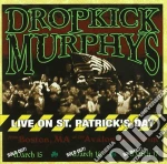 Dropkick Murphys - Live On St. Patrick Day cd