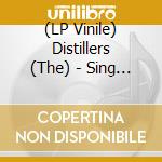 (LP Vinile) Distillers (The) - Sing Sing Death House (20th Anniversary Edition) vinile