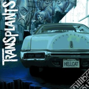 Transplants - Transplants cd musicale di TRANSPLANTS