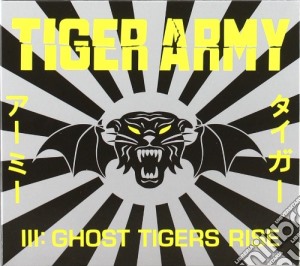 Tiger Army - III: Ghost Tigers Rise cd musicale di TIGER ARMY