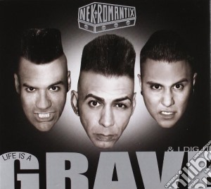 Nekromantix - Life Is A Grave & I Dig It cd musicale di Nekromantix