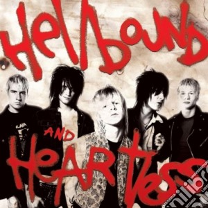 Heart Attacks - Hellbound And Heartless cd musicale di HEART ATTACKS