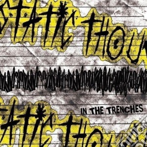 Static Thought - In The Trenchies cd musicale di STATIC THOUGHT