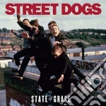 Street Dogs - State Of Grace cd