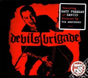 Devil's Brigade - Devil's Brigade cd musicale di Brigade Devils