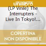 (LP Vinile) The Interrupters - Live In Tokyo! - Vinyl Splatt lp vinile