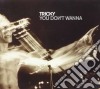 Tricky - You Don't Wanna cd