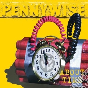 (LP Vinile) Pennywise - About Time lp vinile di Pennywise