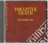 Little Death (The) - Ruth Ruth cd