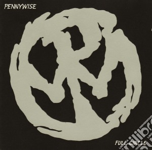 Pennywise - Full Circle cd musicale di PENNYWISE