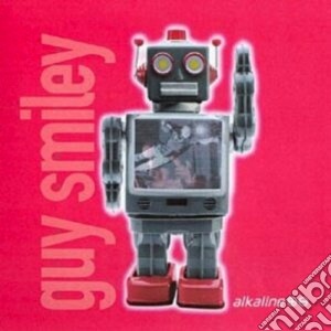 Guy Smiley - Alkaline cd musicale di GUY SMILEY