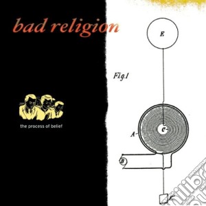 Bad Religion - The Process Of Belief cd musicale di BAD RELIGION