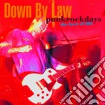 Down By Law - Punkrockdays:the Best Of