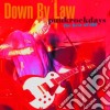 Down By Law - Punkrockdays:the Best Of cd