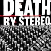 Death By Stereo - Into The Valley Of Death cd