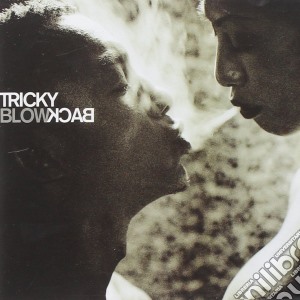 Tricky - Blowback Ltd (2 Cd) cd musicale di TRICKY