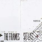 Frames (The) - Set List cd