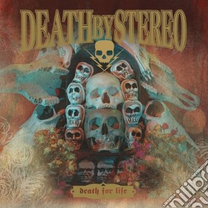 Death By Stereo - Death For Life cd musicale di DEATH BY STEREO
