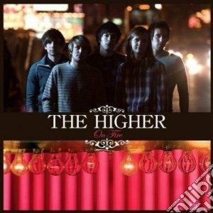 Higher - On Fire cd musicale di HIGHER