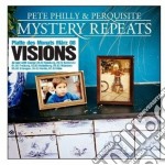 Pete Philly And Perquisite - Mistery Repeats