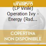 (LP Vinile) Operation Ivy  - Energy (Rsd 2020) lp vinile