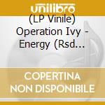 (LP Vinile) Operation Ivy  - Energy (Rsd 2020) vinile