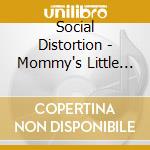 Social Distortion - Mommy's Little Monster cd