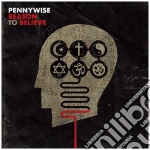 Pennywise - Reason To Believe cd