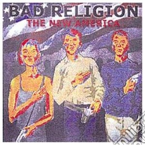 Bad Religion - The New America cd musicale di BAD RELIGION