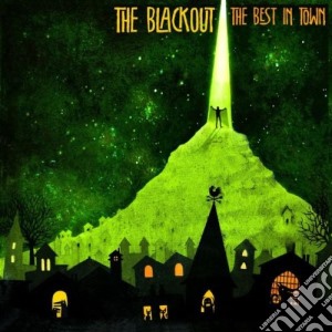 Blackout (The) - The Best In Town cd musicale di BLACKOUT