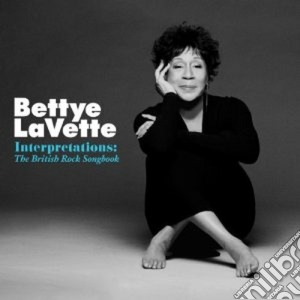 Bettye LaVette - Interpretations:british Rock cd musicale di LAVETTE BETTY