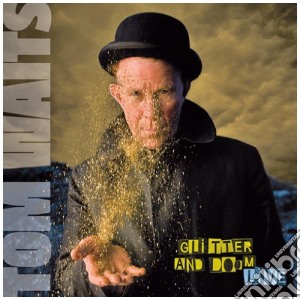 Tom Waits - Glitter And Doom Live (2 Cd) cd musicale di Tom Waits