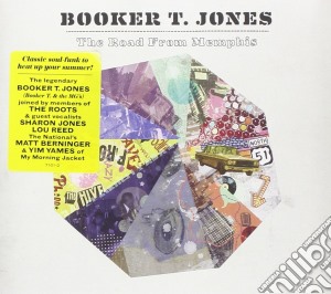Booker T. Jones - The Road From Memphis cd musicale di T.jones Booker