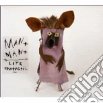 Man Man - Life Fantastic cd