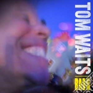 Tom Waits - Bad As Me cd musicale di Tom Waits