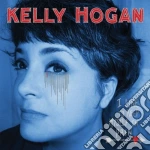 Kelly Hogan - I Like To Keep Myself In Pain cd