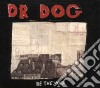 Dr. Dog - Be The Void cd