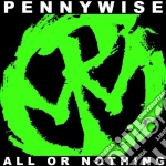 Pennywise - All Or Nothing cd