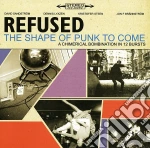Refused - The Shape Of Punk To Come cd