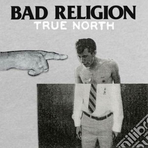 (LP Vinile) Bad Religion - True North lp vinile di Religion Bad