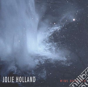 Jolie Holland - Wine Dark Sea cd musicale di Jolie Holland