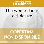 The worse things get-deluxe cd musicale di Case Neko
