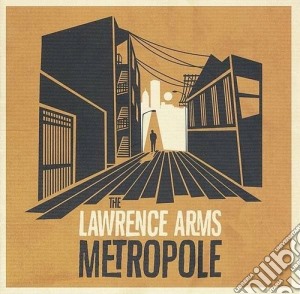 Lawrence Arms (The) - Metropole cd musicale di The lawrence arms