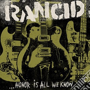 (LP Vinile) Rancid - Honor All We Know-deluxe (7