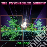 Dr. Dog - The Psychedelic Swamp cd