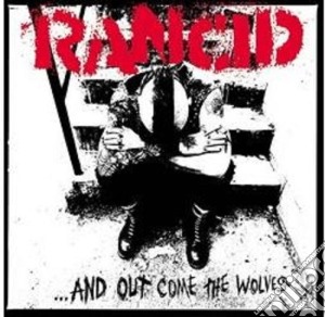Rancid - And Out Come The Wolves 20th Anniversary cd musicale di Rancid