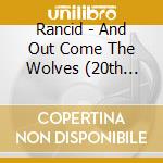 Rancid - And Out Come The Wolves (20th Anniversary Boxset) cd musicale di Rancid