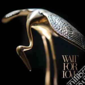 Pianos Become The Teeth - Wait For Love cd musicale di Pianos become the te
