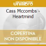 Cass Mccombs - Heartmind cd musicale